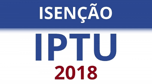 Está na hora de pedir a isenção de IPTU para 2018